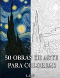 50 Obras de arte para colorear