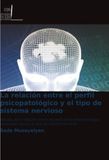La OmniScriptum SRL La relación entre el perfil psicopatológico y el tipo de sistema nervioso Paperback