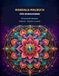 Mandala-Malbuch: 60 kunstvolle Mandalas zum Entspannen, Abschalten und Ausmalen