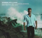 Universal Music Robbie Williams In And Out Of Consciousness: The Greatest Hits 1990-2010