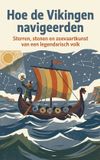 Hoe Waries B.V. Hoe de Vikingen navigeerden