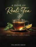 A Bol A Dose of Reali-Tea Paperback