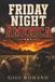 Friday Night America: High School Football, Small Towns, Rivalries, Dreams, and the Making of Local Heroes