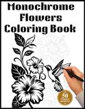 Monochrome Flowers Coloring Book