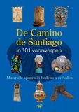 De Walburg Pers B.V., Uitgeverij De Camino de Santiago in 101 voorwerpen