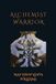 Alchemist WOODBRIDGE Publishers Alchemist Warrior Paperback