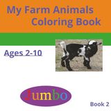 My Farm Animals Coloring Book, Book 2