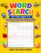 Word Search for Kids Ages 4-6: 100 Easy Puzzles for Curious Kids
