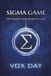 Sigma Game: The Complete Socio-Sexual Hierarchy