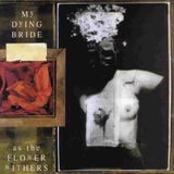 Snapper Consignment My Dying Bride - As The Flower Withers