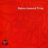 Dubarchanoid Dubarachnoid Trim - Dubarachnoid Trim