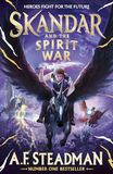 Skandar and the Spirit War: Unmissable finale to the adventure series that everyone is talking about!: 5