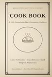 Cook Book: 1924 Ladies’ Aid Society Cookbook – Restored Vintage Recipes from Grace Reformed Church, Millgrove, Pennsylvania (Columbia County)