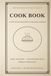 Cook Book: 1924 Ladies’ Aid Society Cookbook – Restored Vintage Recipes from Grace Reformed Church, Millgrove, Pennsylvania (Columbia County)