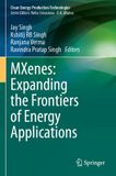 MXenes: Springer Nature Clean Energy Production Technologies- MXenes: Expanding the Frontiers of Energy Applications