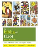 La Gaia Ediciones La biblia del tarot: la guía definitiva de las cartas y las tiradas