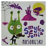 Rozni Smykofonia: Musorgski / Various