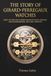 The Girard-Perregaux The Story of Girard-Perregaux Watches: Inside the Swiss Watch Brand Known for Haute Horology, Precision Engineering, and Iconic Timepieces