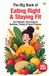 The Diamond Pocket Books Pvt Ltd The Big Book of Eating Right & Staying Fit Paperback