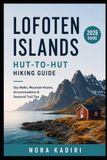 Lofoten Islands Hut-to-Hut Hiking Guide
