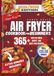 The Super Easy Air Fryer Cookbook For Beginners