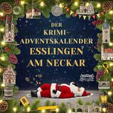 Der FlipFlop Der Krimi-Adventskalender Esslingen am Neckar