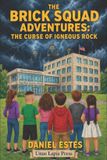 The Brick Squad Adventures The Brick Squad Adventures