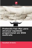 Protocolo Edicoes Nosso Conhecimento Protocolo Fair Mac para alcançar equidade proporcional em WSN multirate