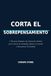 Corta el Sobrepensamiento: 7 Técnicas Rápidas de Liberación Mental para Calmar la Ansiedad, Reducir el Estrés y Recuperar la Claridad.