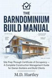 The Barndominium Build Manual