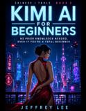Kimi Libri GmbH Chinese AI Tools for Beginners- Kimi AI for Beginners