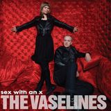 Sex The Vaselines - Sex With An X (LP)