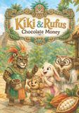 Kiki & Rufus - Chocolate Money