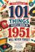 101 Things People Born in 1951 Will Never Forget