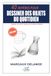 40 REPÈRES POUR DESSINER DES OBJETS DU QUOTIDIEN: Tasses, livres et natures mortes simples