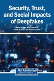 Security, Igi Global Scientific Publishing Security, Trust, and Social Impacts of Deepfakes Hardcover
