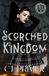 Scorched Kings of Corvus College: Scorched Kingdom