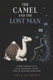 The Camel & The Lost Man
