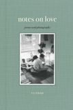 Notes Andrews McMeel Publishing Notes on Love: Poems and Photography Hardcover
