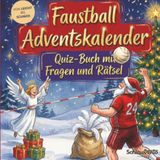 Schlauvento Interactive Faustball-Adventskalender: Quiz-Buch mit Fragen und Rätsel