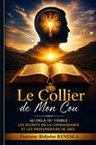 Le Independently Published Le Collier de Mon Cou Paperback