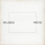 No Labels: Part 02 (Theme 3)