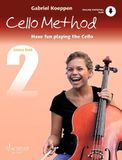 Cello Method: Lesson Book 2: Have fun playing the Cello. Livre 2. cello. Méthode.