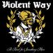 Sonic Rendezvous Violent Way - A Need For Something More (LP)