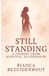 Still- Still Standing Paperback