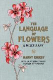 The MacMillan The Language of Flowers Gift Book