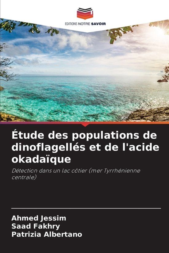 Étude Editions Notre Savoir Étude des populations de dinoflagellés et de l'acide okadaïque