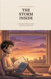 The Storm Inside: A heartfelt story about Rohan, hormones and the boy he almost lost.