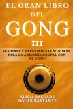 El Gran Libro del Gong III: Profundización y formatos avanzados
