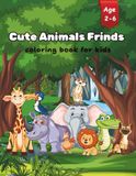 Animals Coloring Book for Kids Ages 2-6: 50+ Cute Farm Animals